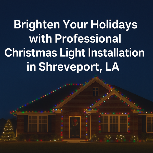 Christmas Light Installation in Shreveport